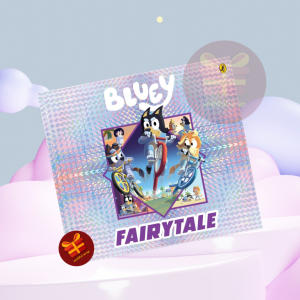 BLUEY Fairytale